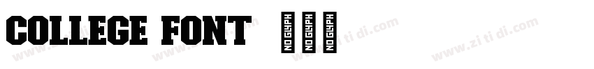 College Font字体转换